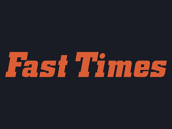 Fast Times