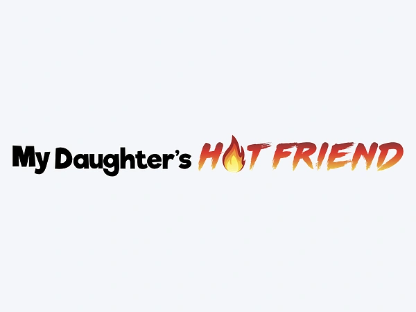 My Daughter's Hot Friend