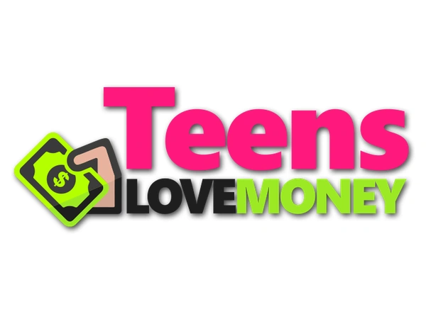 Teens Love Money